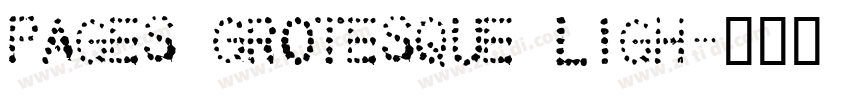 Pages Grotesque Ligh字体转换